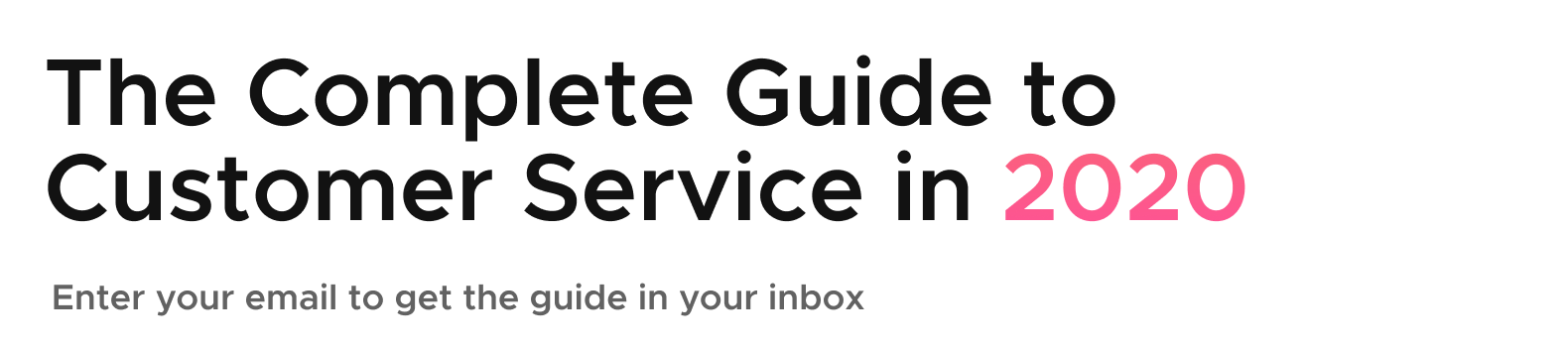 Customer Service Guide